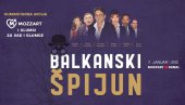 Glumci i Mozzart za vas i glumce! Gledajte i šerujte do sada neviđenog “Balkanskog špijuna”!