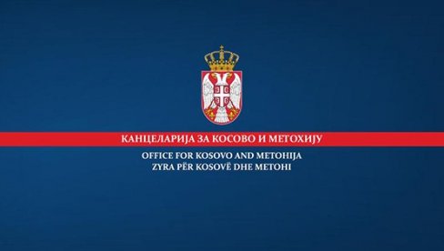 ОГЛАСИЛА СЕ КАНЦЕЛАРИЈА ЗА КОСОВО И МЕТОХИЈУ: Наставак таласа инцидената према Србима на КиМ