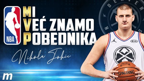 ЈОКИЋ ЈЕ МВП! Дилеме више нема, Србин је најбољи играч НБА лиге