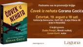 ČOVEK IZ NEHATA: Promocija novog romana Gorana Gocića