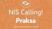 УТОРАК КРАЈЊИ РОК ЗА ПРИЈАВУ НА СТУДЕНТСКУ ПРАКСУ NIS CALLING: Академци, искористите своју шансу!