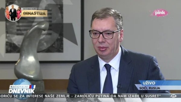 VUCIC FROM SOCHI: Putin has confidence in us, but the outcome of the talks is uncertain