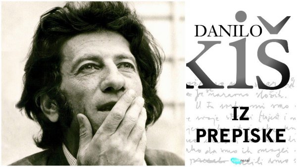 ПРЕПИСКА ДАНИЛА КИША: Издавачка кућа Архипелаг објавила књигу из баштине писца