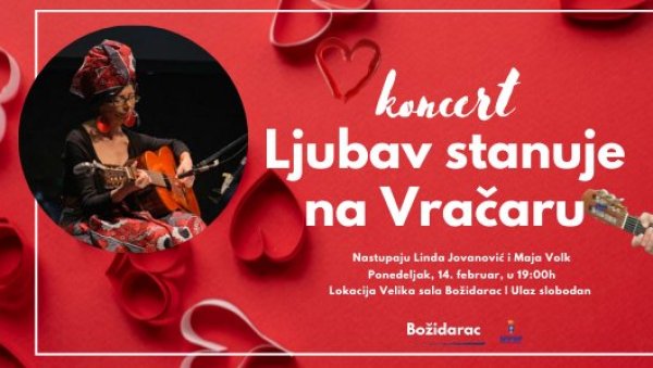 ЉУБАВ СТАНУЈЕ НА ВРАЧАРУ: Бесплатан концерт поводом Дана заљубљених у Божидарцу