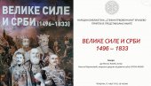 VELIKE SILE I SRBI (1496-1833): Promocija knjige dr Miloša Kovića u kraljevačkoj biblioteci