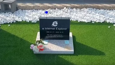 POSLEDNJI POZDRAV:  Internet Explorer dobio nadgrobni spomenik (VIDEO)