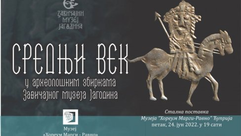 VIDOVDANSKE SVEČANOSTI: Izložba Srednji vek u arheološkim zbirkama Zavičajnog muzeja Jagodina