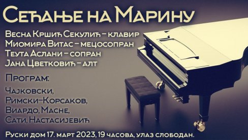 КОНЦЕРТ СЕЋАЊЕ НА МАРИНУ: Звуци класичне музике инспирисани пролећем у Руском дому