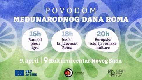 O ROMIMA KROZ MUZIKU, ISTORIJU I UMETNOST: Dan romologije Kulturnom cetru Novog Sada