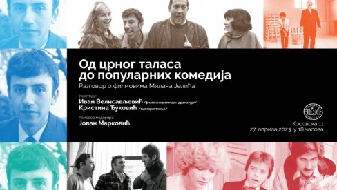 SEĆANJE NA MILANA JELIĆA: Tribina i retrospektiva filmova u Jugoslovenskoj kinoteci