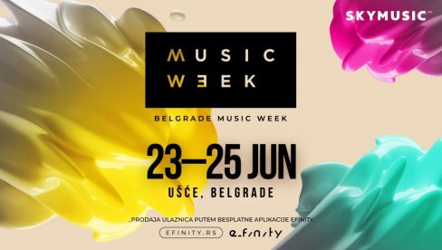 Belgrade Music Week ове године у измењеном термину - од 23. до 25. јуна на Ушћу