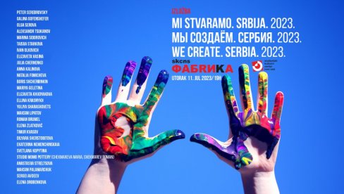 STVARAJU NOVU UMETNOST U NOVOJ ZEMLJI: U SKCNS zajednička izložba radova umetnika iz Rusije, Ukrajine i Belorusije