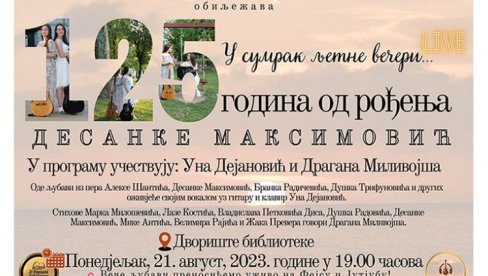 NAJLEPŠI STIHOVI SRPSKIH PESNIKA: Program U sumrak ljetnje večeri povodom 125 godina od rođenja Desanke Maksimović