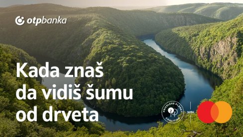 ОВО ЈЕ ПЕТ РАЗЛОГА ЗАШТО ТРЕБА ДА ПОДРЖИТЕ PRICELESS PLANET ИНИЦИЈАТИВУ:  Како Мастерцард и ОТП банка Србија дарују планети нове шуме