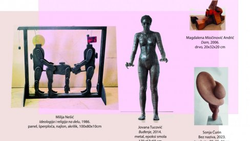 OD NEŠIĆEVIH MRDALICA DO MLADIH AUTORA: Izložba u prvoj srpskoj galeriji skulpture Dimenzija