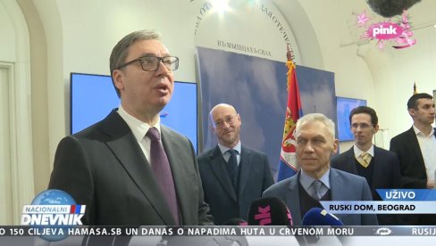 SRBIJA SVOJ OBRAZ NIJE POGAZILA: Vučić u Ruskom domu - Prijateljstvo se dokazuje i pokazuje u teškim vremenima