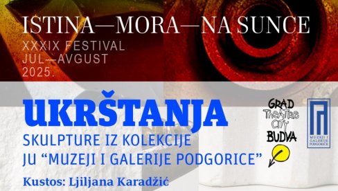 SKULPTURE IZ KOLEKCIJE JU: Izložba LJiljane Karadžić u okviru budvanskog Grad teatra
