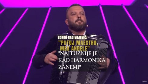 PUTUJ MAESTRO, NEKA TE ANĐELI ČUVAJU Tragična smrt mladog harmonikaša i poruka Borka Radivojevića: Najtužnije je kad harmonika zanemi