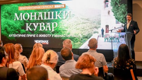 MONAŠKI KUVAR – OD 21. SEPTEMBRA NA TV NEWSMAX BALKANS: Premijerno prikazan novi dokumentarni serijal Novosti
