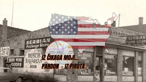 ПРВА СРПСКА ПРОДАВНИЦА У САД: Амерички сан једног Пироћанца из 1912. године - из Чикага моји... (ФОТО)