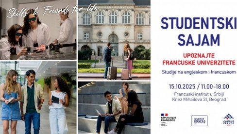 СТУДЕНТСКИ САЈАМ УПОЗНАЈТЕ ФРАНЦУСКЕ УНИВЕРЗИТЕТЕ: Кампања за доделу стипндија за мастер у Француској