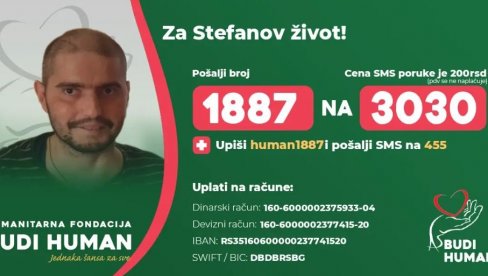 БУДИМО ХУМАНИ: Помозимо Стефану Васиљевићу да добије најважнију битку