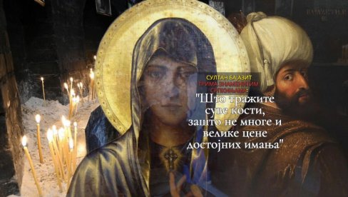 MOŠTI SVETE PETKE BILE U SRBIJI Tri Srpkinje molile Bajazita, on ih pitao: Što tražite suve kosti, a ne mnoge i velike cene dostojnih imanja