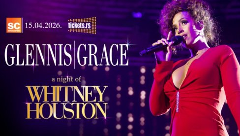 SVETSKA VOKALNA SENZACIJA: Glennis Grace izvodi pesme Whitney Houston u Sava Centru
