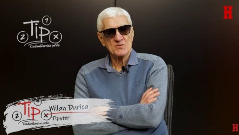 ĐURICA PREDLAŽE: Tiket za petak našeg poznatog tipstera