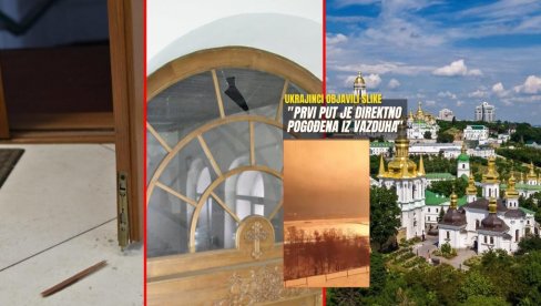 ОБЈАВИЛИ ФОТО Ракета погодила једну од највећих православних светиња, Украјинци тврде: Први пут је директно оштећена (ФОТО)