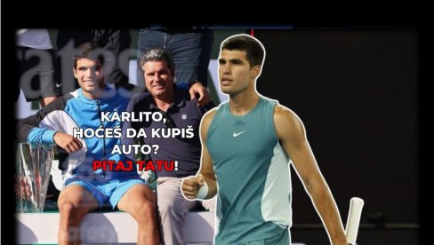 KO JE ALKARAZOV OTAC? Prekinuo sve zbog para! Karlose, hoćeš da kupiš kola? Prvo pitaj tatu