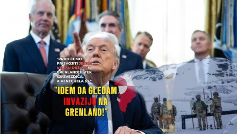 IDEM DA GLEDAM INVAZIJU NA GRENLAND Mnogo vas je koje mrzim! Prvo prisvajamo jednu VEĆU državu - oni su 52. zvezdica,  53. Venecuela