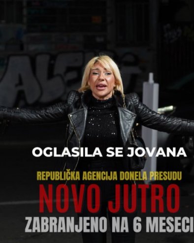 DRŽAVNA AGENCIJA ZABRANILA JUTARNJI NA 6 MESECI Oglasila se Jovana Jeremić: Pred izbore - svaki put tako u Crnoj Gori