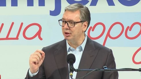 DRŽAVA NIJE IGRAČKA, A ONI SE IGRAJU SA NAMA Vučić o izborima: Svi ujedinjeni kao jedna velika porodica za naš Aranđelovac. Da bude 10:0