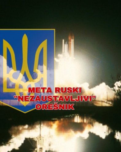 Против руског незаустављивог: Украјина тајно лансирала 2 ракете у свемир - Орешник на мети