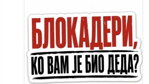 Jovanov uništio Žaklinu: Blokaderi, ko vam je bio deda?