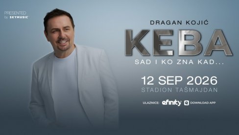SPEKTAKL KOJI SE ČEKAO DECENIJAMA: Keba zakazao koncert karijere 12. septembra na Tašmajdanu pod nazivom SAD I  KO ZNA KAD!