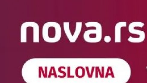 БЛОКАДЕРСКИ МЕДИЈ ПРОБИЈА ДНО: Нова С поручује да је Србија ружна земља (ФОТО)