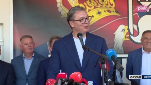 НА СРБИЈУ МОЖЕТЕ ДА РАЧУНАТЕ ВУЧИЋ ИЗ ДРВАРА: У наредних 15 дана додатних 140.000 евра за Јумко
