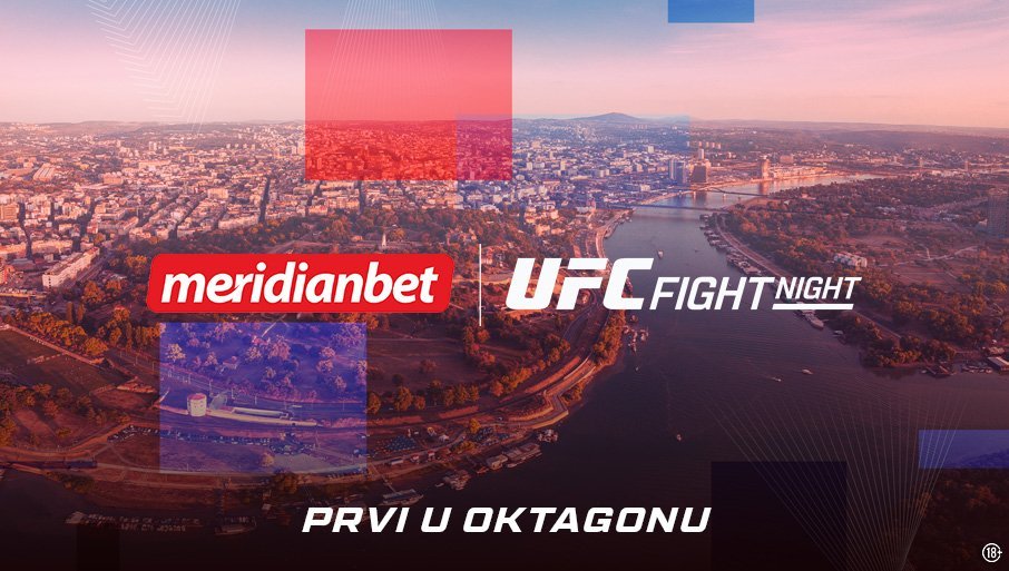 MERIDIANBET UZ UFC FIGHT NIGHT U BEOGRADU: Nezaboravno veče u prepunoj Areni!