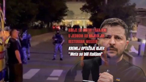 RUSI BESNI NA KIJEV: Horor u jednom od najboljih restorana u Moskvi - broje se mrtvi i povređeni, Kremlj kaže da su meta Italijani