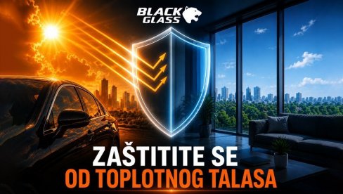 ZAŠTITITE SE OD TOPLOTNOG TALASA: Zaustavite toplotu pre nego što uđe u automobil, stan ili kancelariju