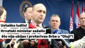 SKANDAL BEZ PRESEDANA: Hrvatski ministar šokirao izjavom - Žali što nije učestvovao u Oluji