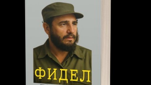 KASTRO - LIDER MAGNETNE SNAGE I ČAROBNJAK REČI:  Dugogodišnji novinar Novosti Borislav Bora Lalić u knjizi otkriva državnika-revolucionara