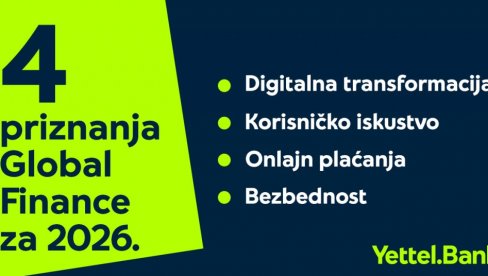 NIŽU SE PRIZNANJA: Još četiri svetske nagrade za Yettel Bank