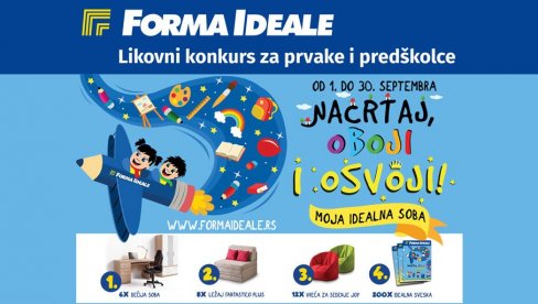 ТРАДИЦИОНАЛНИ 15. ДЕЧИЈИ ЛИКОВНИ КОНКУРС ФОРМА ИДЕАЛЕ: „Моја идеална соба“ за предшколце и прваке из Србије