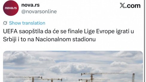 UPRKOS BLOKADERIMA I SVIMA KOJI SU ŽELELI DA ZASUTAVE RADOVE: Još jedna pobeda vizije Vučića, finale Lige Evrope 2029. igraće se u Beogradu