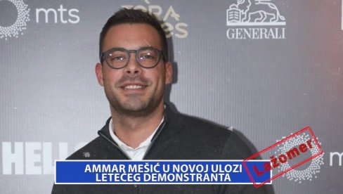 LAŽOMER: Ammar Mešić u novoj ulozi letećeg demonstranta (VIDEO)