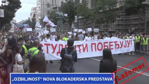 LAŽOMER: Ozbiljnost nova blokaderska predstava (VIDEO)