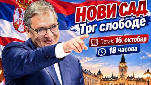 НОВИ САД ЧЕКА ВУЧИЋА! Народ уједињен до победе
